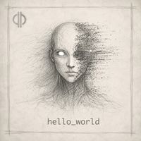 hello world by the downhouse