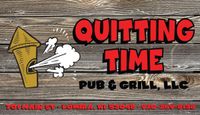16 Paces at "Quitting Time Pub & Grill"