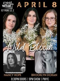 Wild Bloom + Nancy Hope + Brooklyn Doran LIVE at C’est What!