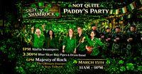 Not Quite Paddy's Party