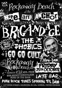 BRIGANDAGE / THE PHOBICS / GO GO CULT