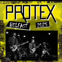 PROTEX  BELFAST 2025 by PROTEX