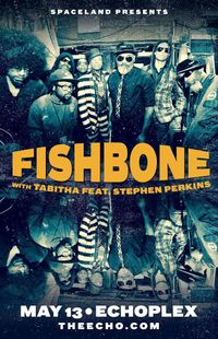 TABITHA opening for FISHBONE