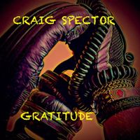 Gratitude by Craig Spector