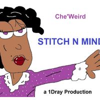 Stitch N Mind by Che'Weird