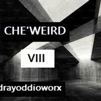 VIII by CHE'WEIRD