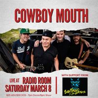 Cowboy Mouth w/ Santiago y Los Gatos