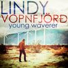 YOUNG WAVERER - CD