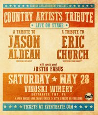 Country Artists Tribute show with special guest Justin Fabus