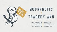 Mini Tour w. Moonfruits - Oakville