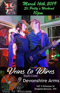 Veins To Wires Returns! To Shepherdstown