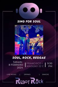 Sing for Sol Acoustica @ Robot Rock in San Cris!