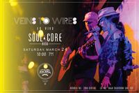 Veins to Wires En Vivo, Soul Core Music
