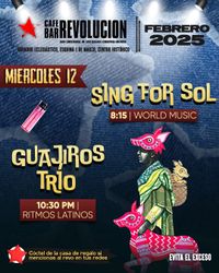 Sing for Sol Acoustica @ Café Bar Revolución