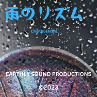 雨のるズム・タングドラムソロ (Rhythm of the Rain - Tongue Drum Solos) by Chikugensai 「竹幻斎」