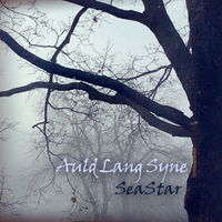 Auld Lang Syne by SeaStar