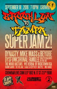  Brooklyn to Tampa Super Jam 2