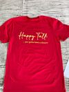 Small - Happy Talk T-Shirt - "You gotta have a dream..."