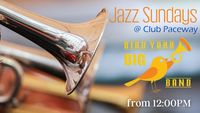 Jazz Sundays - Bird Yard Big Band 