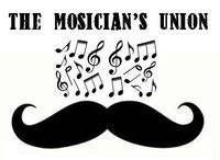 The Mosician's Union Presents....