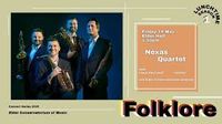 Nexas Quartet - Folklore (Elder Conservatorium)