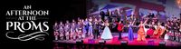 An Afternoon at the Proms 