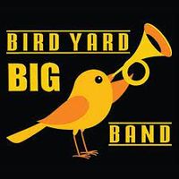 Jazz Session Saturday - Big Yard Bird Band 