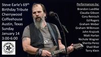 Steve Earle 69th Birthday Tribute
