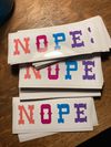 NOPE sticker