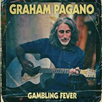 Gambling Fever by Graham Pagano