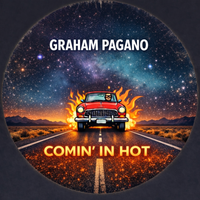 Comin' In Hot by Graham Pagano