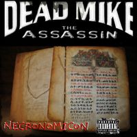 Necronomicon by Dead Mike The Assassin