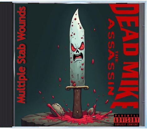 Dead Mike The Assassin - Multiple Stab Wounds - CD