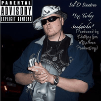 Sex Turkey Sandwiches by Sel D Sinatree