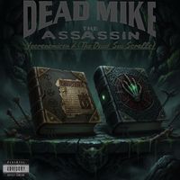 Necronomicon II (The Dead Sea Scrolls) by Dead Mike The Assassin