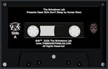 Dead Girls Don't Sleep - Cassette