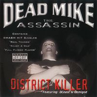 District Killer by Dead Mike The Assassin