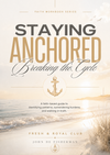 Staying Anchored: Breaking the Cycle