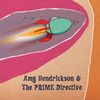 Amy Hendrickson and the Prime Directive EP