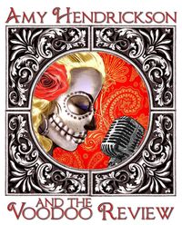 Amy Hendrickson and the Voodoo Review