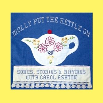 Molly Put the Kettle On - CD only