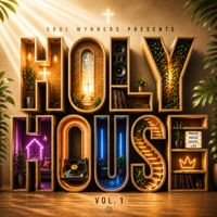 Holy House, Vol. 1 by Britt Wynn