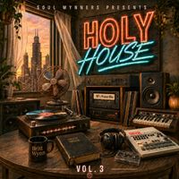 Holy House, Vol. 3 by Britt Wynn