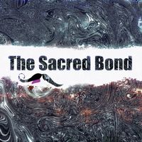 The Sacred Bond by LKHD