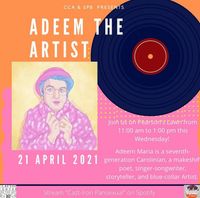 CCA & SFB Present: Adeem the Artist