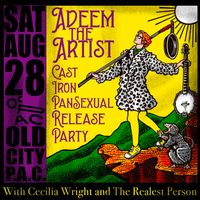 Cast Iron Pansexual Release Show