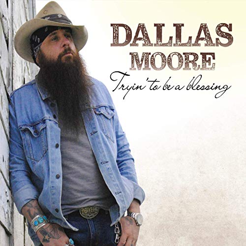Dallas Moore - Tryin' To Be A Blessing episode artwork