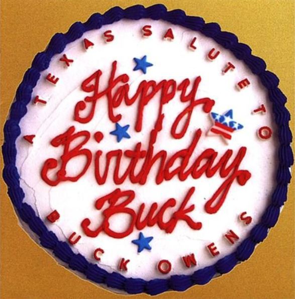 Happy Birthday Buck: A Texas Salute To Buck Owens episode artwork