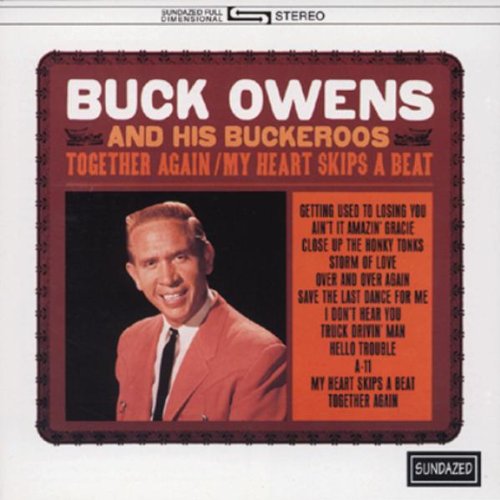 Buck Owens & His Buckeroos - Together Again/My Heart Skips A Beat episode artwork
