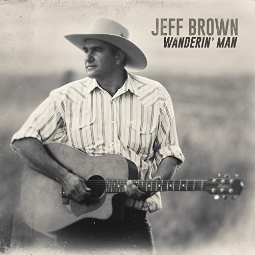 Jeff Brown - Wanderin' Man episode artwork